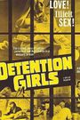 The Detention Girls