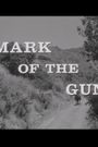 Mark of the Gun