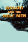 The Wolf Men