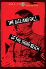 The Rise and Fall of the Third Reich