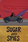 Sugar and Spies