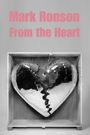 Mark Ronson: from the Heart