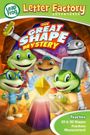 LeapFrog Letter Factory Adventures: The Great Shape Mystery