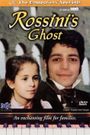 Rossini's Ghost