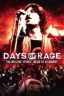 Days of Rage: the Rolling Stones' Road to Altamont