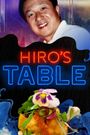 Hiro's Table