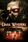 Dark Whispers: Volume 1