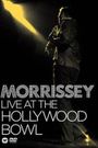 Morrissey: Live at the Hollywood Bowl