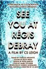 See You at Regis Debray