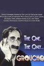 The One, the Only... Groucho