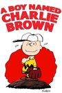 A Boy Named Charlie Brown