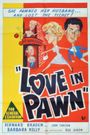 Love in Pawn