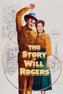 The Story of Will Rogers