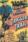 Trigger Trail