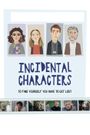 Incidental Characters