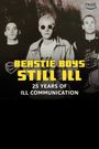 Still Ill: 25 Years of Ill Communication