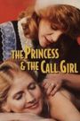 The Princess and the Call Girl