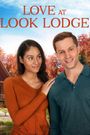 Love at Look Lodge