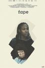 Tape