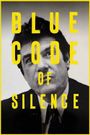 Blue Code of Silence