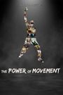 The Power of Movement