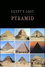 Egypt's Lost Pyramid