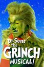 Dr. Seuss' the Grinch Musical