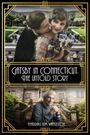 Gatsby in Connecticut: The Untold Story