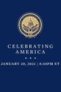 Celebrating America: An Inauguration Night Special