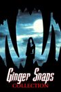 Ginger Snaps: Blood, Teeth and Fur