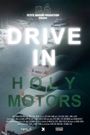 Drive in Holy Motors