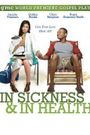 In Sickness and in Health