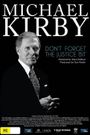 Michael Kirby: Don't Forget the Justice Bit