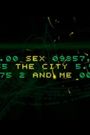 Sex, the City and Me