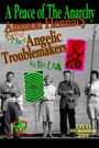 A Peace of the Anarchy: Ammon Hennacy and Other Angelic Troublemakers in the USA