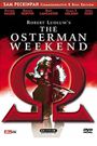 Alpha to Omega: Exposing 'the Osterman Weekend'