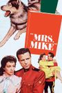 Mrs. Mike