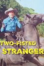 Two-Fisted Stranger