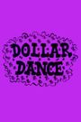 Dollar Dance