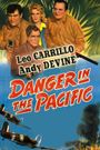 Danger in the Pacific