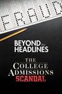 Beyond the Headlines: The College Admissions Scandal with Gretchen Carlson