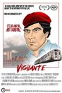 Vigilante: The Incredible True Story of Curtis Sliwa and the Guardian Angels