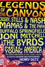 Legends of the Canyon: The Origins of West Coast Rock