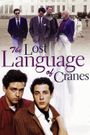 The Lost Language of Cranes