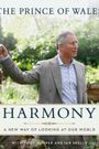 Harmony: A New Way of Looking at Our World