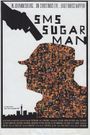 SMS Sugar Man