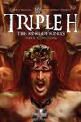 Triple H: King of Kings