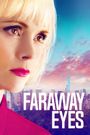 Faraway Eyes