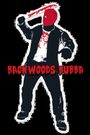 Backwoods Bubba (Full movie)