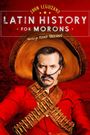 John Leguizamo's Latin History for Morons